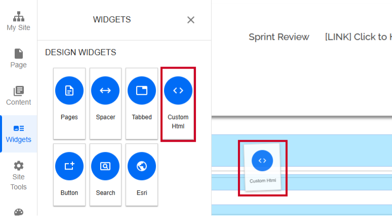 The Custom HTML box, under the Design Widgets header, dragged and dropped into a blue field on the page.