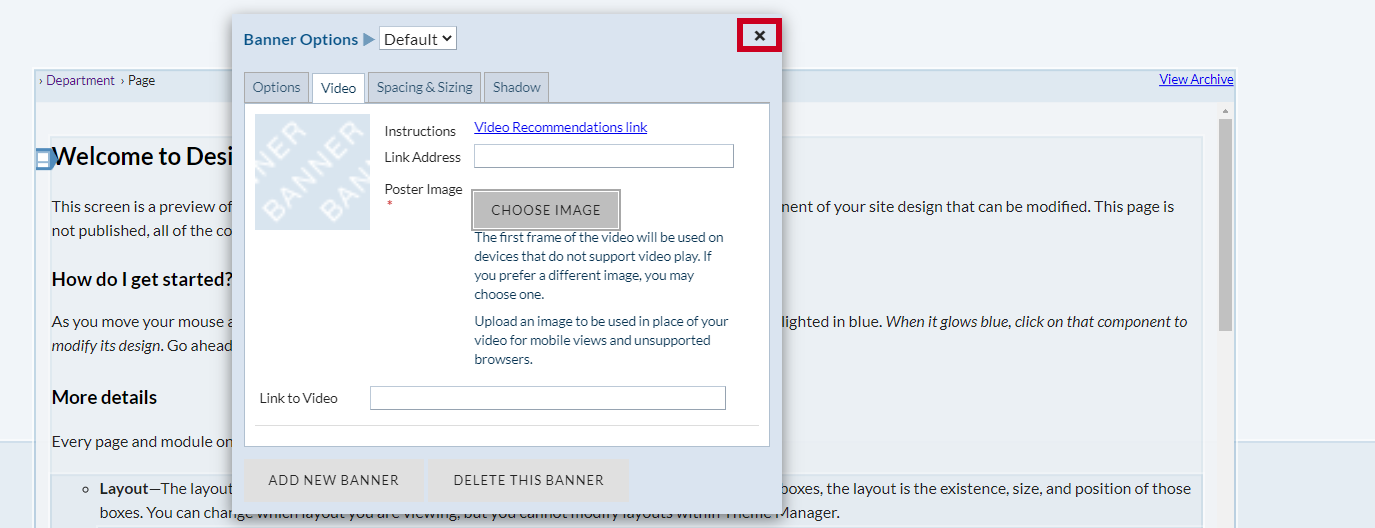 The X in the top right corner of the Banner Options modal.