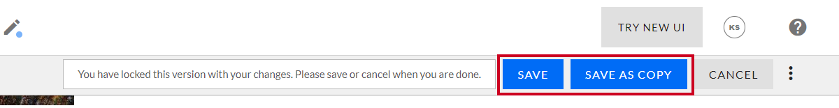 The buttons in the top-right labeled Save and Save As Copy below the Try New UI button.